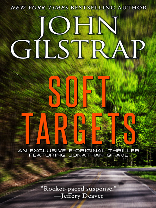 Title details for Soft Targets by John Gilstrap - Wait list
